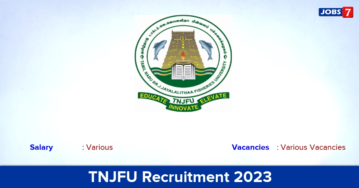 TNJFU Recruitment 2023 - Apply Offline for Vice Chancellor Vacancies