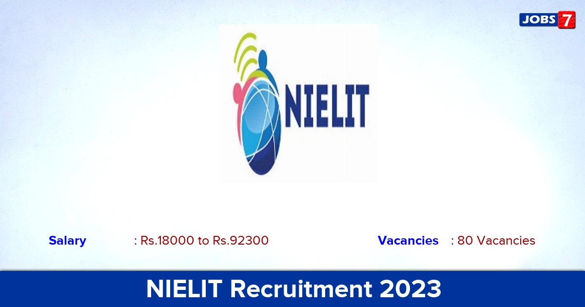NIELIT Recruitment 2023 - Apply Online for 80 Tradesmen Vacancies