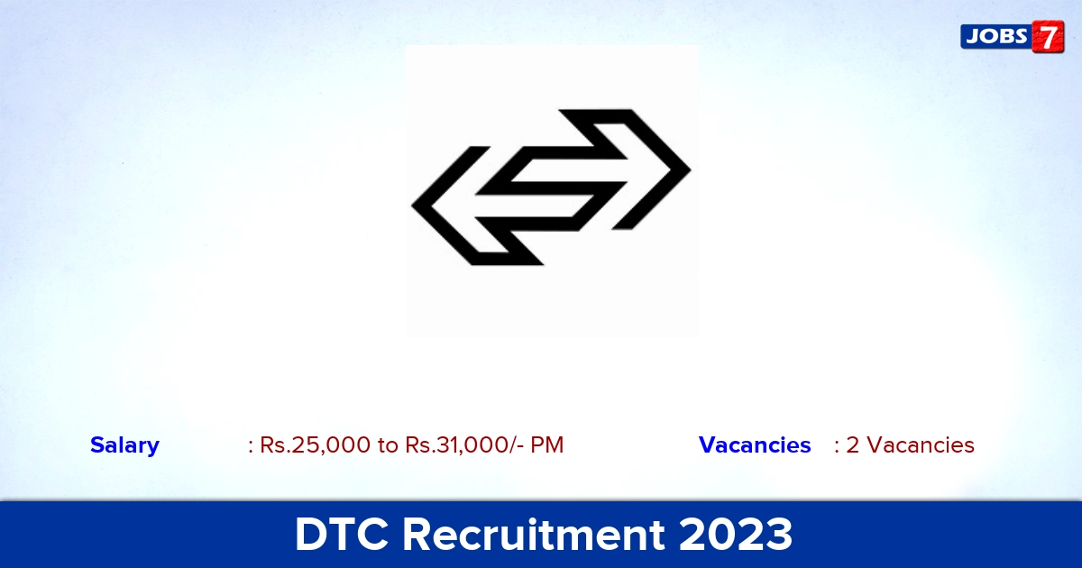 DTC Recruitment 2023 - Apply Online for Project Associate Jobs
