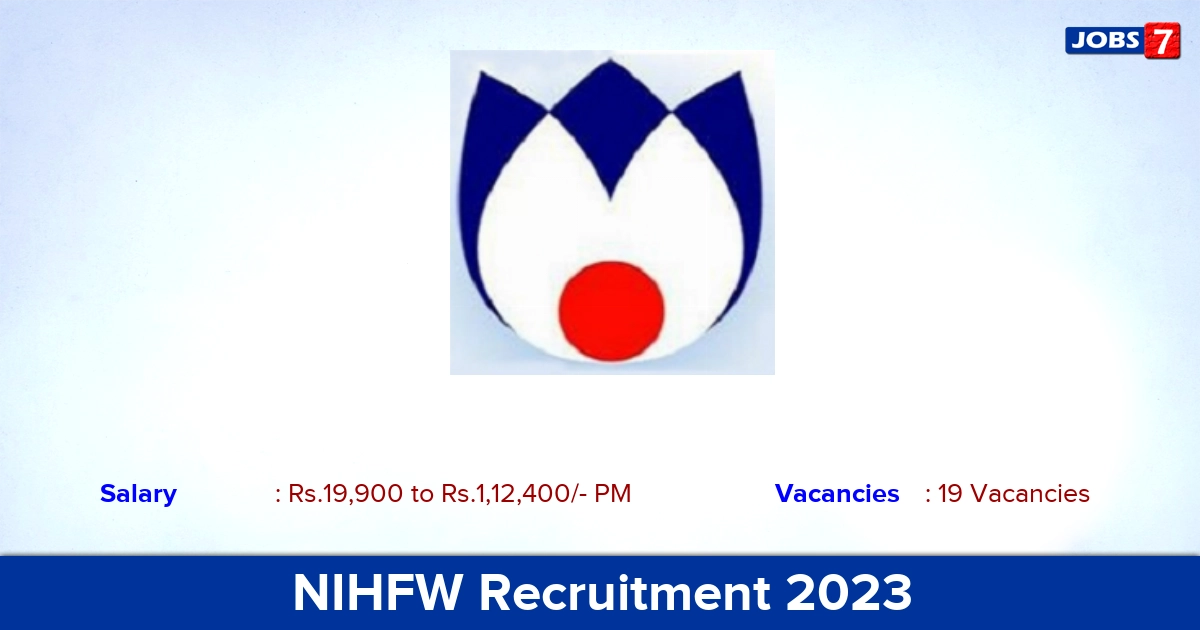 NIHFW Recruitment 2023 - Apply Offline or Online for 19 Accountant, LDC Vacancies
