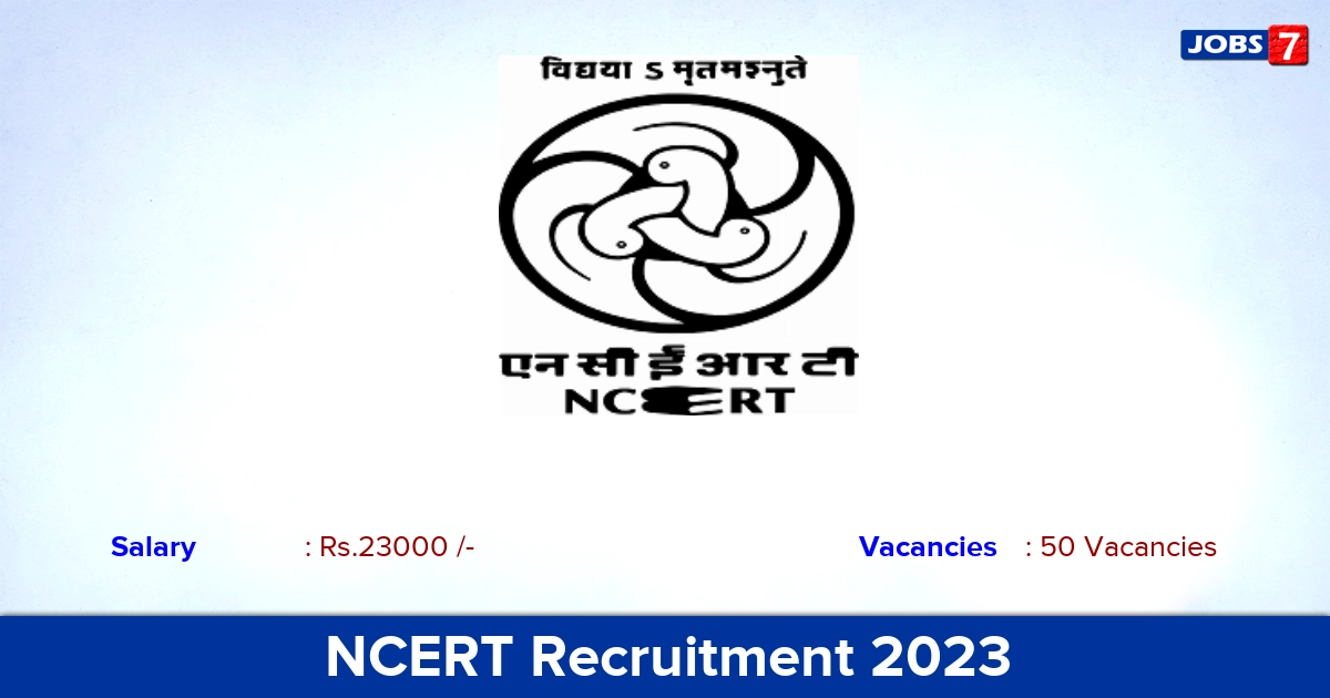 NCERT Recruitment 2023 - Apply Offline for 50 DTP Operator Vacancies