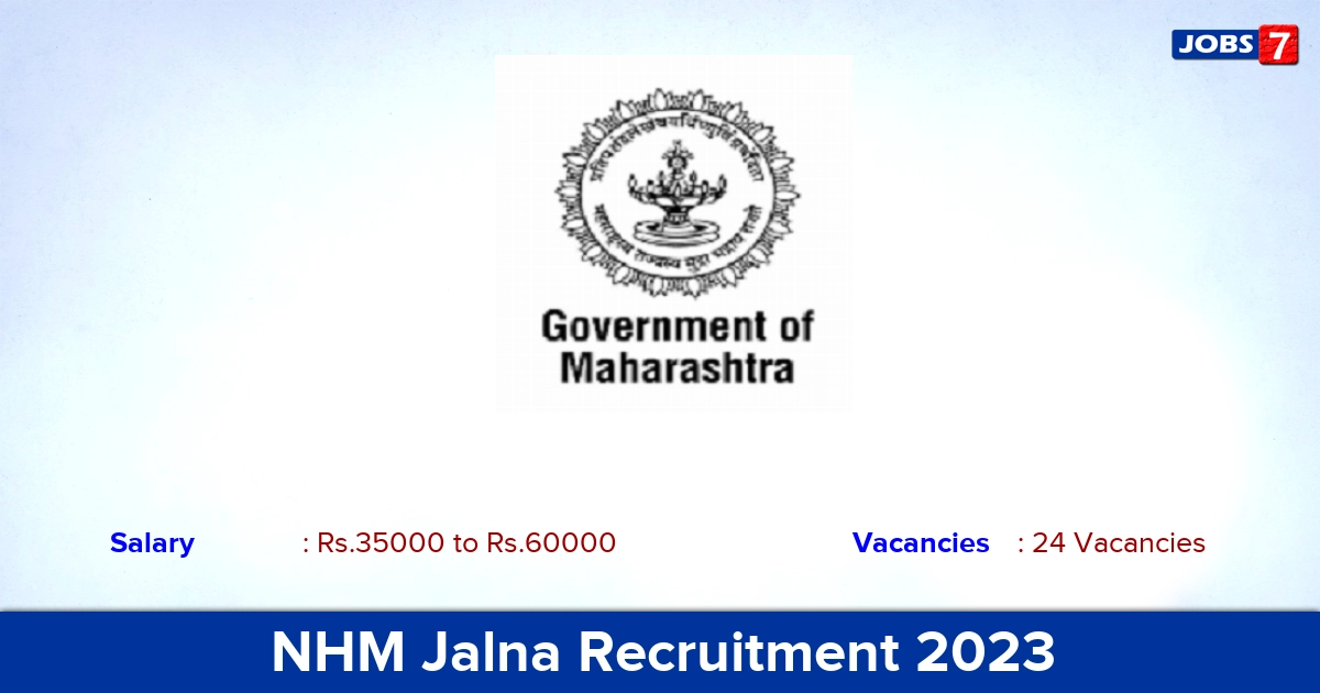 NHM Jalna Recruitment 2023 - Apply for 24 Medical Officer Vacancies