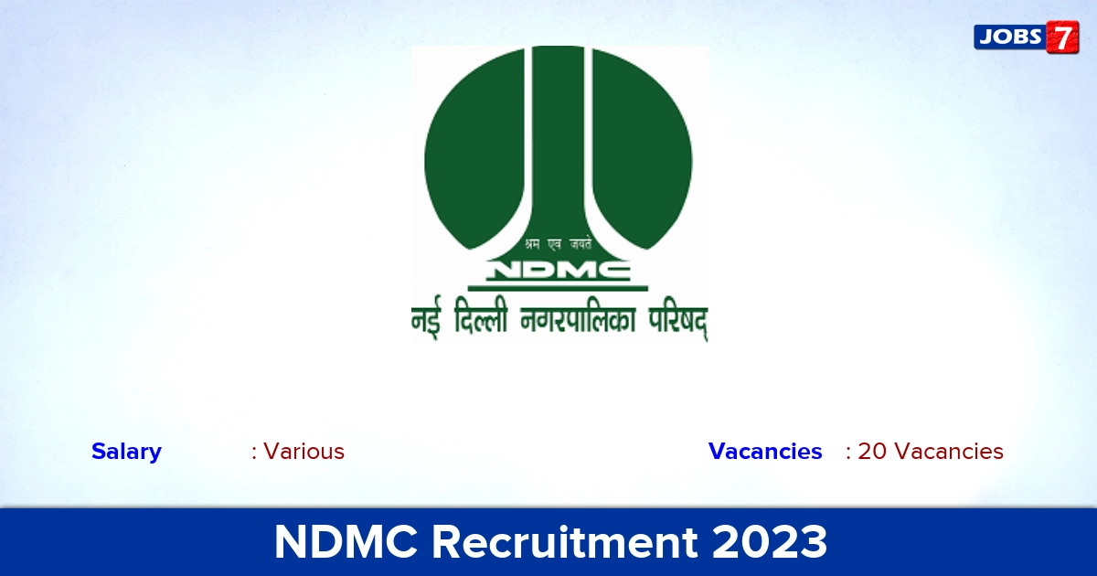 NDMC Recruitment 2023 - Apply Offline for 20 Consultant Vacancies