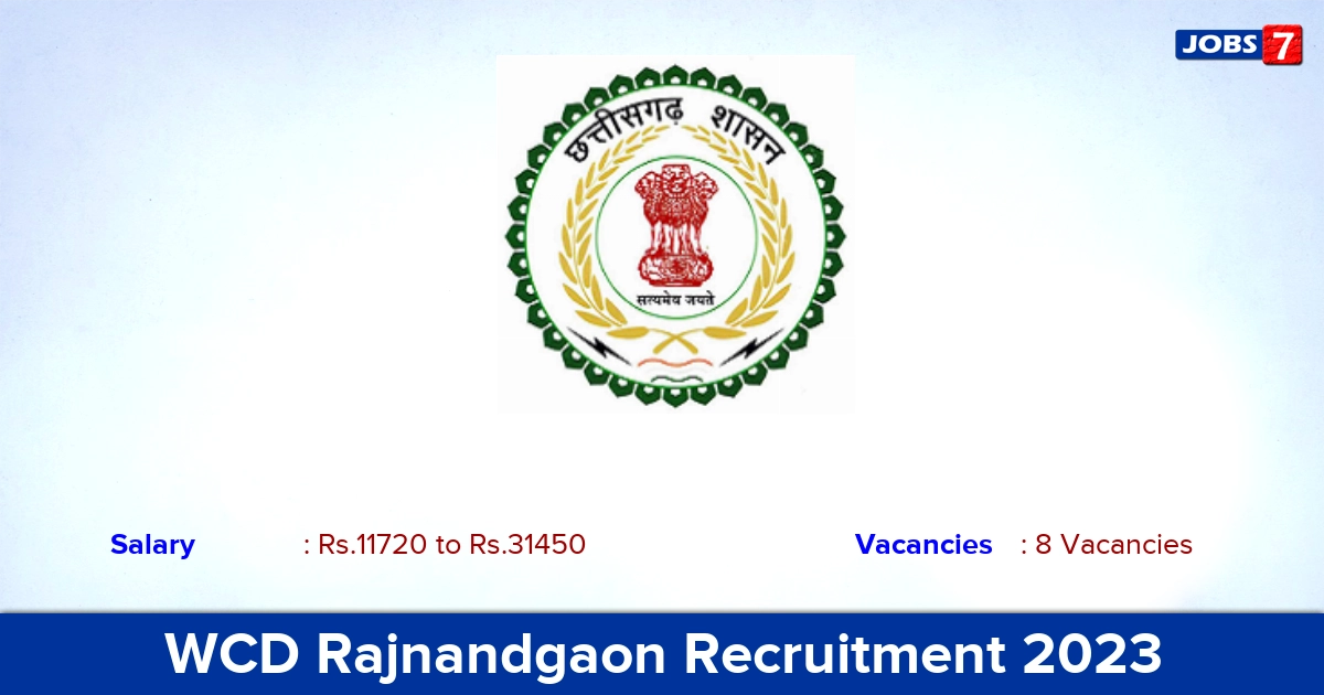 WCD Rajnandgaon Recruitment 2023 - MTS, Office Assistant Jobs