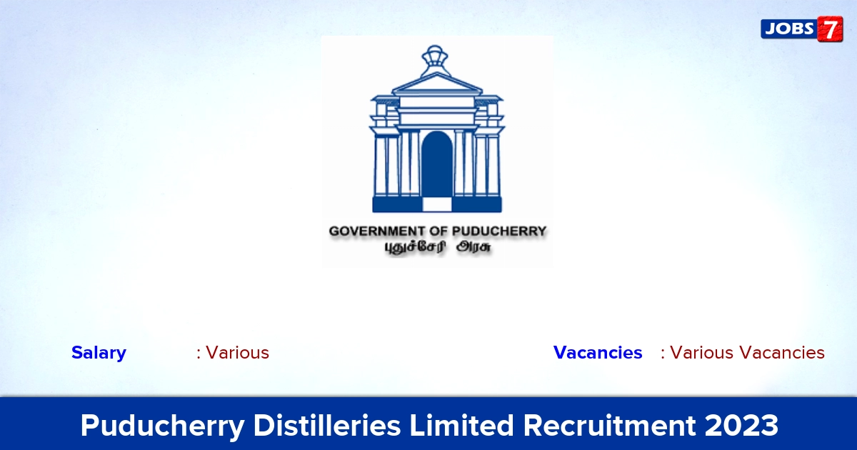 Puducherry Distilleries Limited Recruitment 2023 - Deputy Manager Vacancies