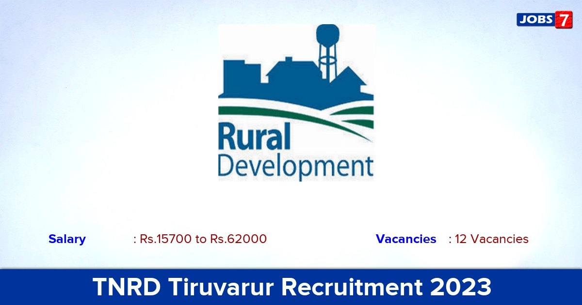 TNRD Tiruvarur Recruitment 2023 - Office Assistant, Jeep Driver Vacancies