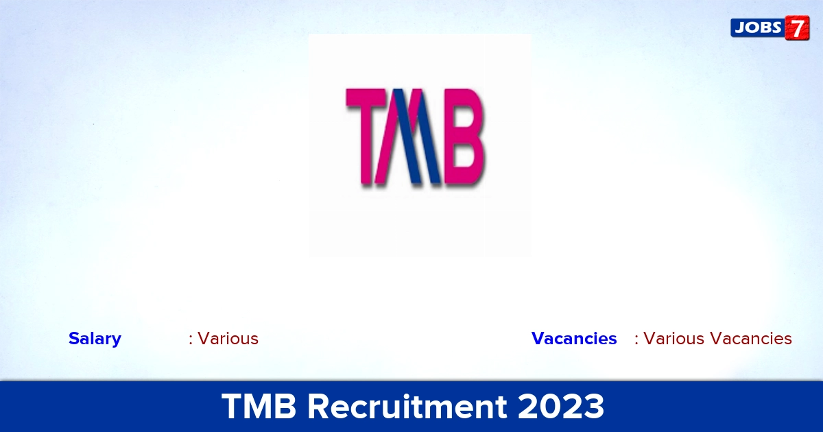 TMB Recruitment 2023 - Apply Online for MD, CEO Vacancies
