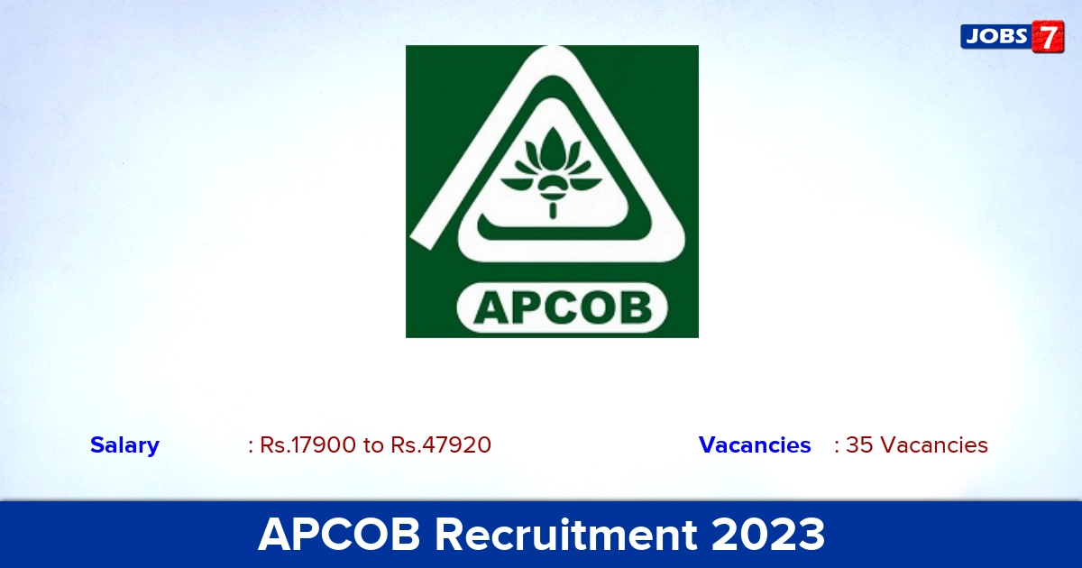 APCOB Staff Assistant Recruitment 2023 - Apply Online for 35 Vacancies