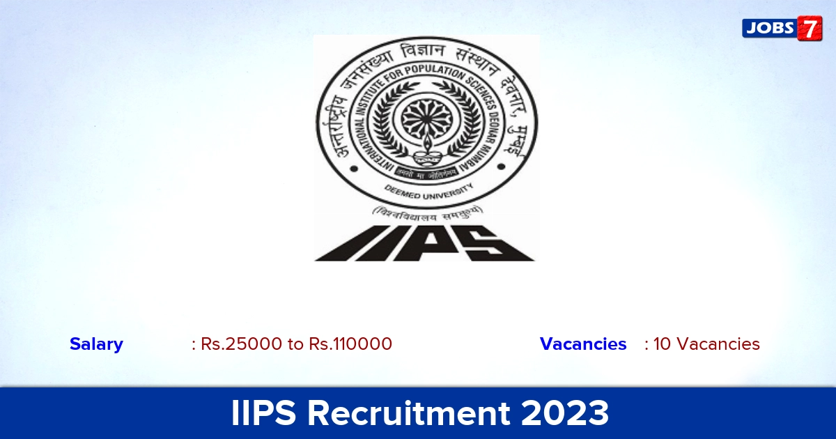 IIPS Recruitment 2023 - Apply Online for 10 Senior Project Officer Vacancies