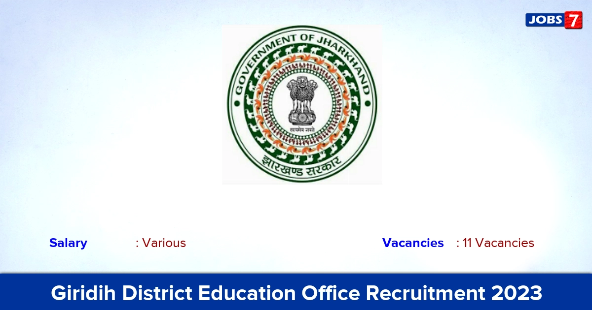 Giridih District Education Office Recruitment 2023 - Full Time Teacher Vacancies