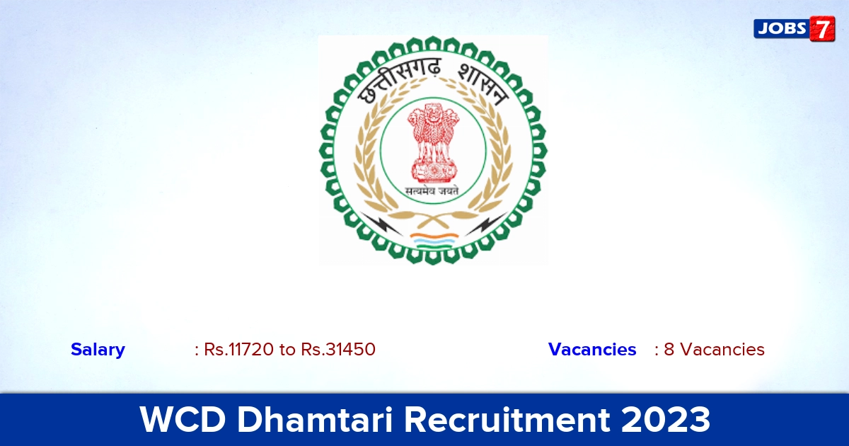 WCD Dhamtari Recruitment 2023 - Apply for DEO, MTS Jobs