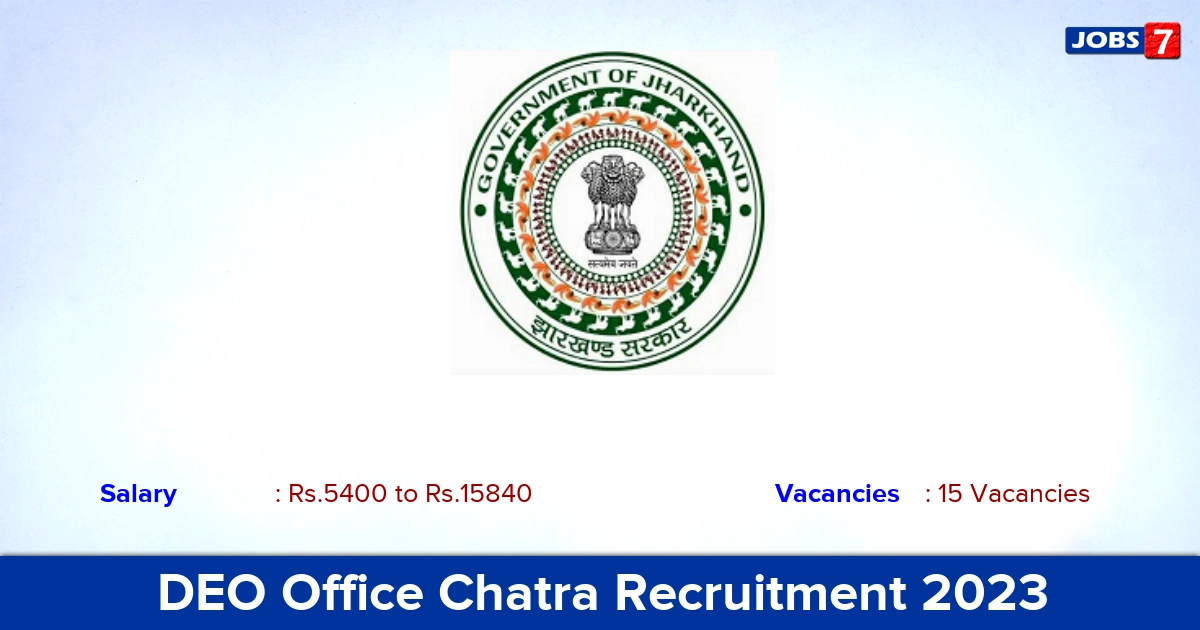 DEO Office Chatra Recruitment 2023 - Apply Offline for 15 Teacher Vacancies
