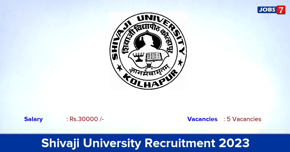 Shivaji University Recruitment 2023 - Apply Post Doctoral Fellow Jobs