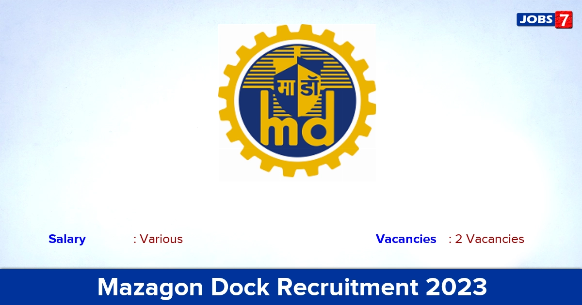 Mazagon Dock Recruitment 2023 - Apply for Assistant Manager Jobs