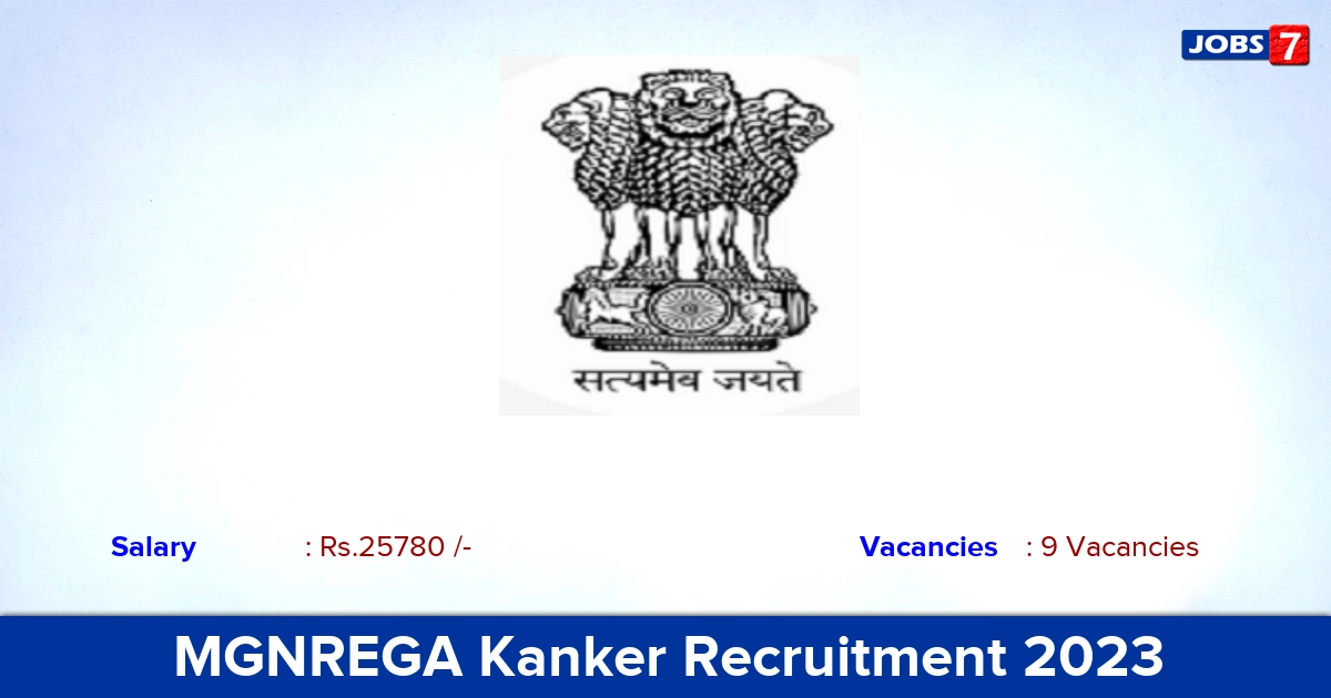 MGNREGA Kanker Recruitment 2023 - Apply Offline for Technical Assistant Jobs
