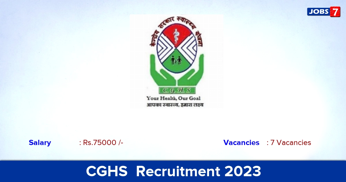CGHS Recruitment 2023 - Apply General Duty Medical Officer Jobs