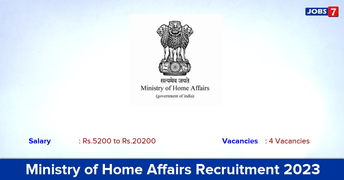Ministry of Home Affairs Recruitment 2023 - Apply Online for UDC Jobs