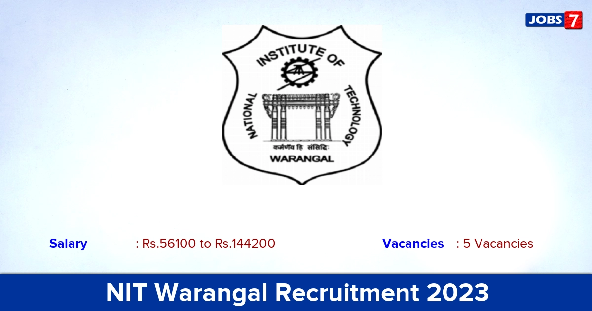 NIT Warangal Recruitment 2023 - Apply for Assistant Registrar Jobs