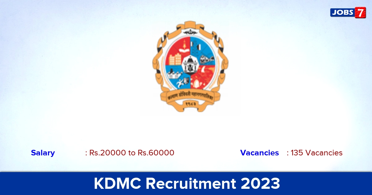 KDMC Recruitment 2023 - Apply 135 Medical Officer, Staff Nurse Vacancies