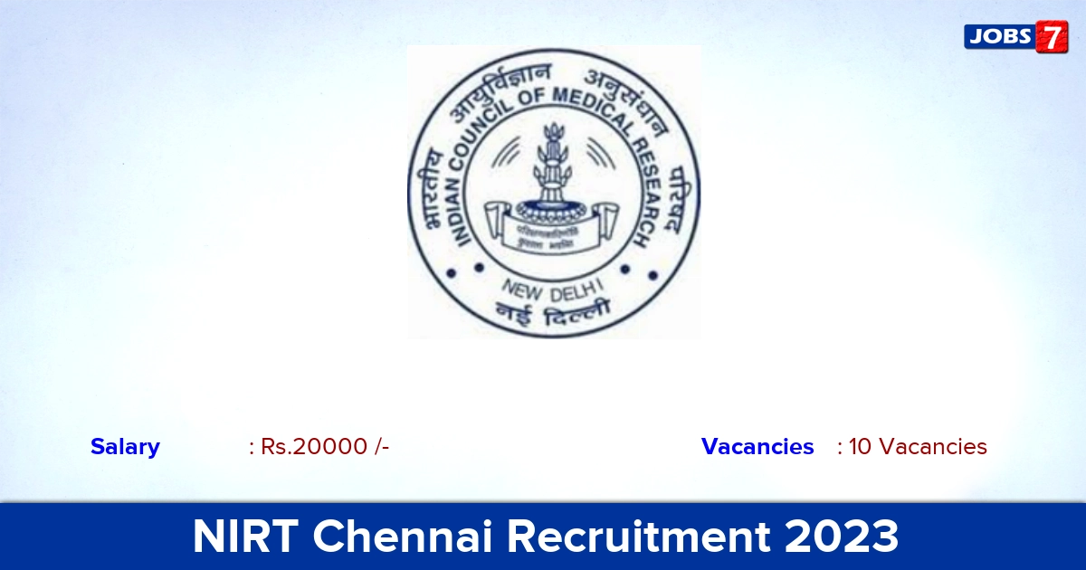 NIRT Chennai Recruitment 2023 - Apply Project Technical Support Vacancies