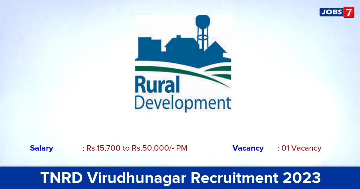 TNRD Virudhunagar Recruitment 2023 - Apply Offline for Night Watchman Job Vacancy