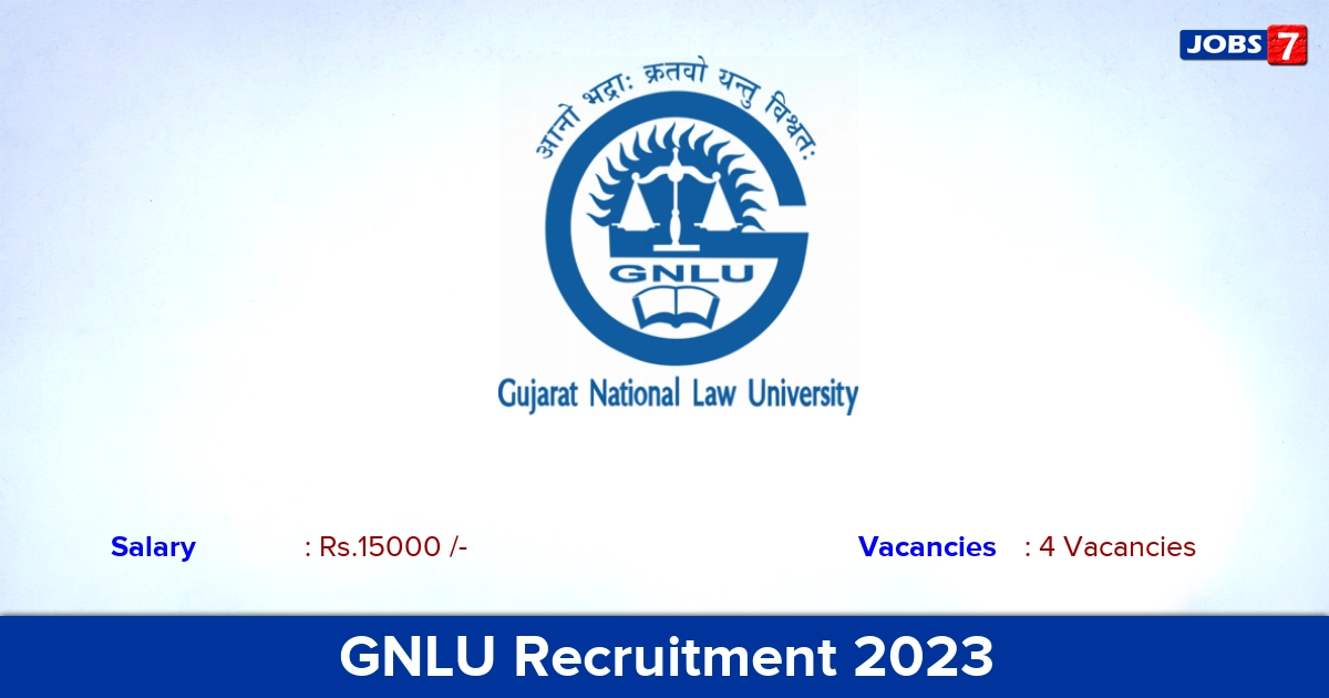 GNLU Recruitment 2023 - Apply Offline for Field Investigator Jobs