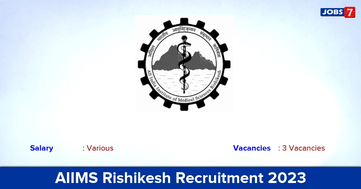AIIMS Rishikesh Recruitment 2023 - Medical Physics Internship Jobs