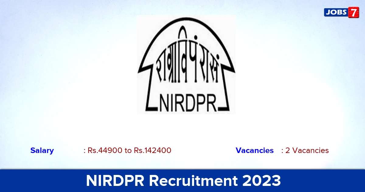 NIRDPR Recruitment 2023 - Apply Online for Section Officer Jobs