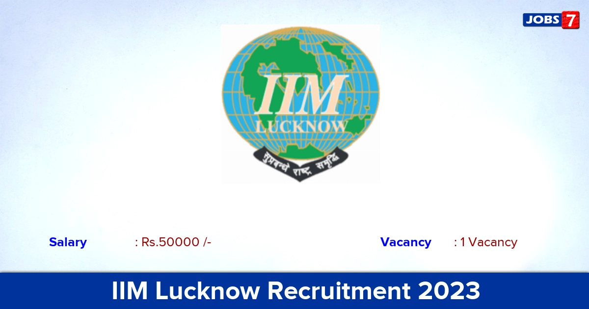 IIM Lucknow Recruitment 2023 - Apply Online for Manager Jobs