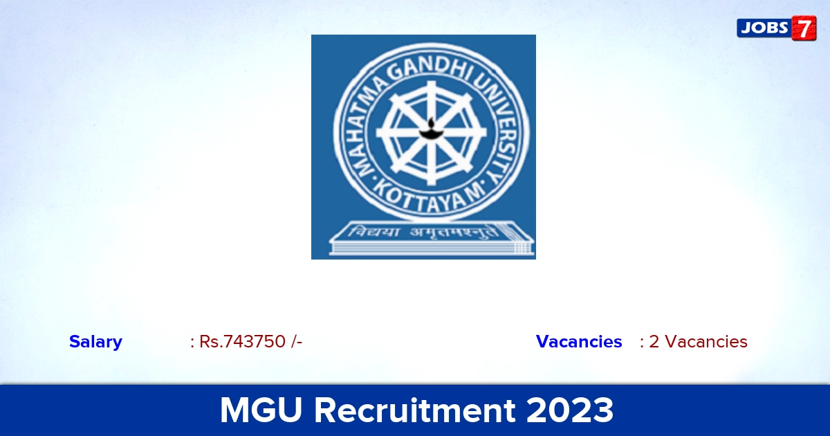 MGU Recruitment 2023 - Walkin Interview For Course Coordinator, Course Mentor Jobs