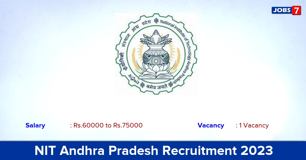 NIT Andhra Pradesh Recruitment 2023 - Apply Walk In Interview for Medical Officer Jobs
