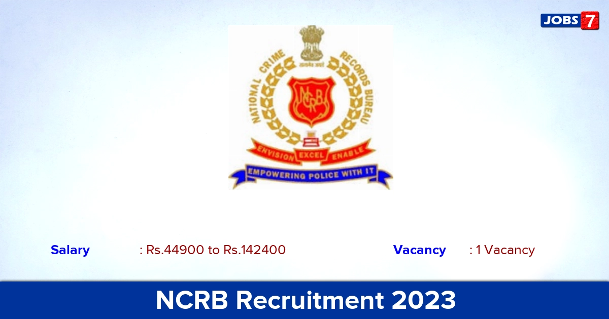 NCRB Recruitment 2023 - Apply for Deputy Superintendent Jobs