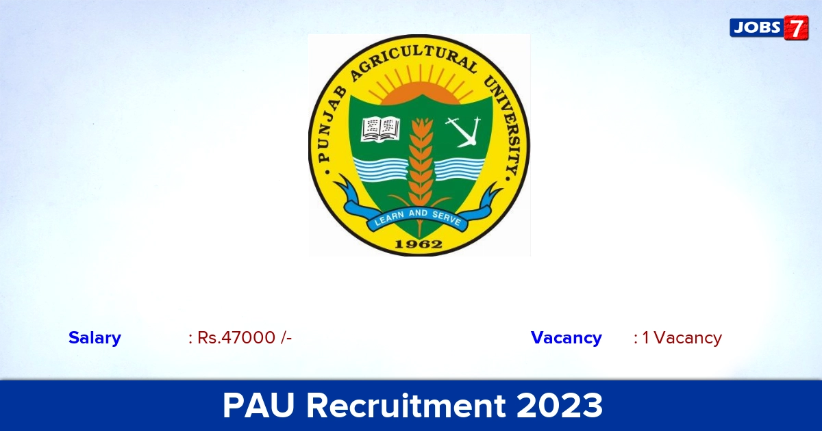 PAU Recruitment 2023 - Apply for Research Associate Jobs