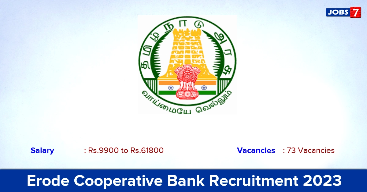 Erode Cooperative Bank Recruitment 2023 - Apply Online for 73 Clerk, Supervisor, Assistant  Vacancies