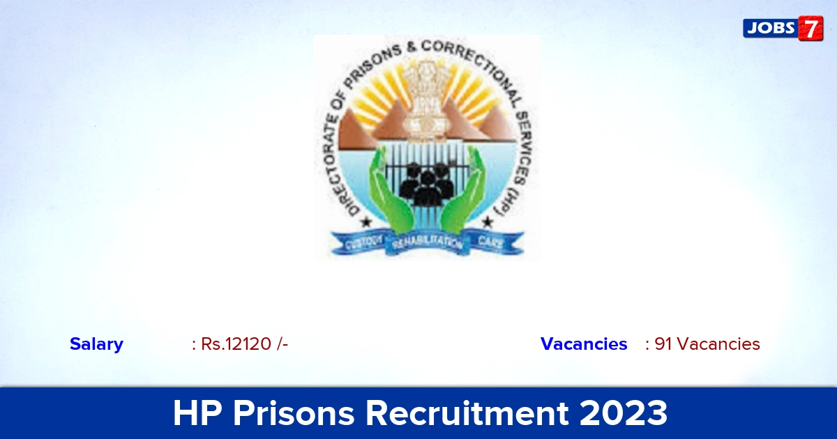 HP Prisons Recruitment 2023 - Apply Online for 91 Jail Warder vacancies