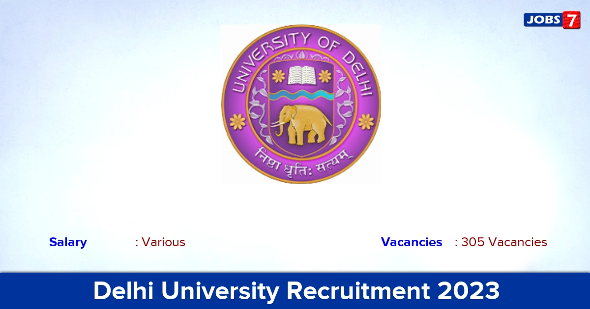 Delhi University Recruitment 2023 - Apply Online for 305 Professor, Associate Professor Vacancies