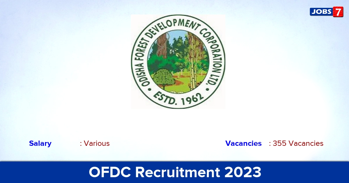 OFDC Recruitment 2023 - Apply Online for 355 Accounts Assistant, Assistant Vacancies