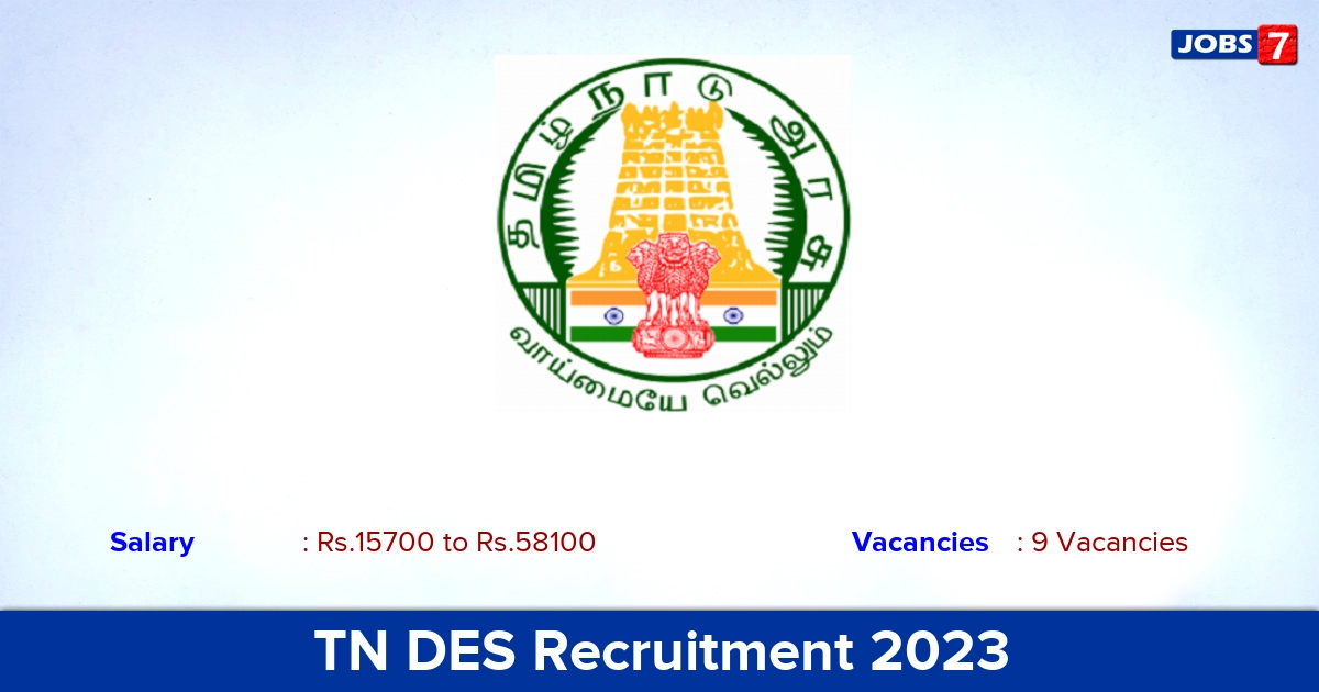 TN DES Recruitment 2023 - Apply Offline for Office Assistant Jobs