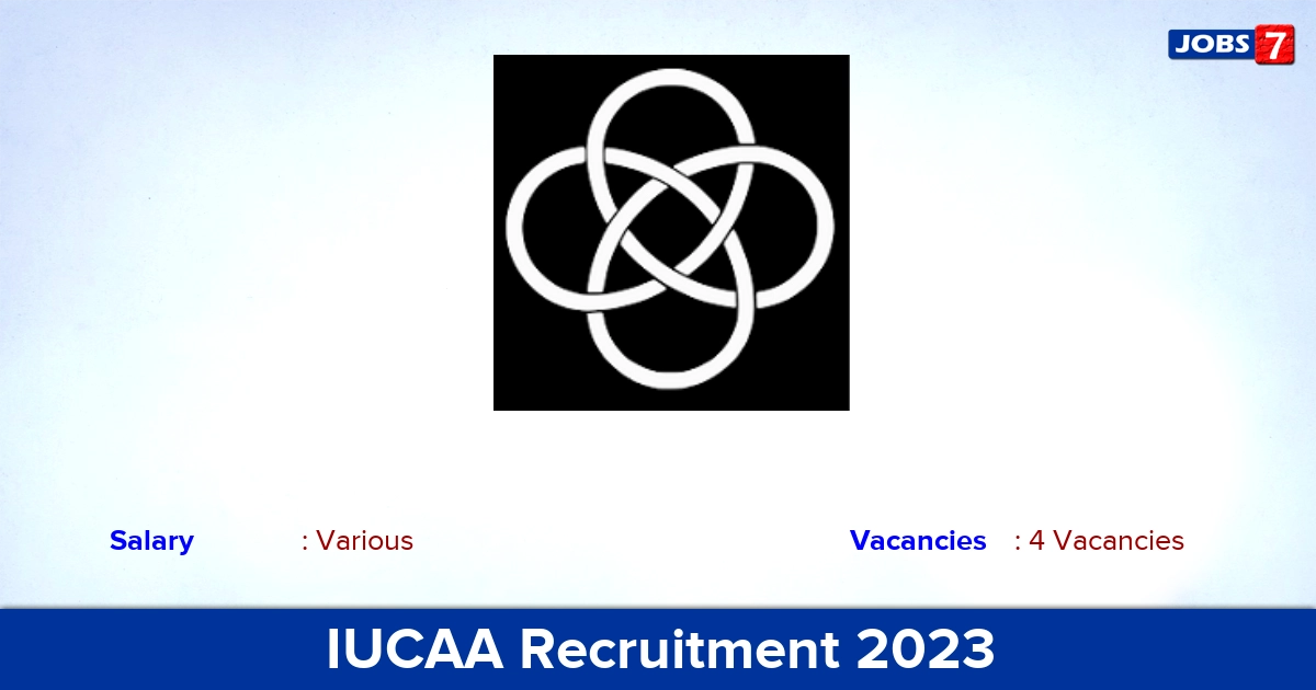IUCAA Recruitment 2023 - Apply Online for Administrative Officer, Receptionist Jobs