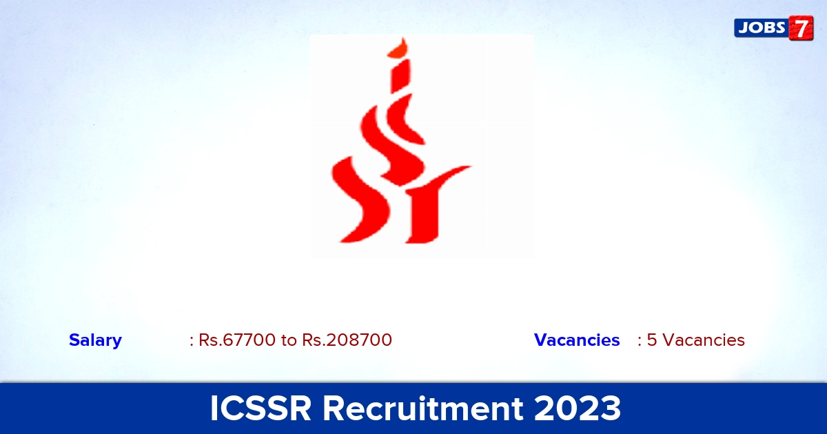 ICSSR Recruitment 2023 - Apply Online for Deputy Director Jobs