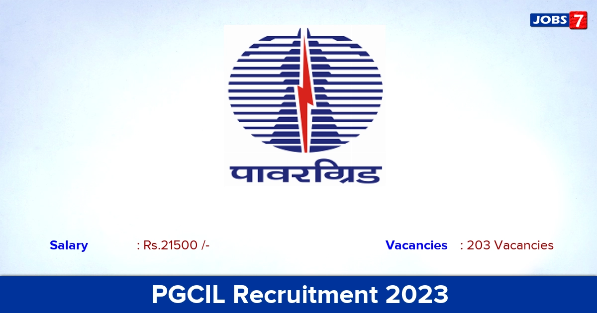 PGCIL Recruitment 2023 - Apply Online for 203 Junior Technician Trainee Vacancies