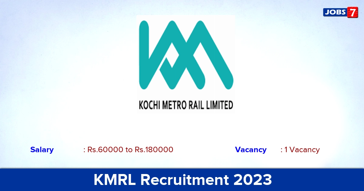 KMRL Recruitment 2023 - Apply Online for Manager Jobs