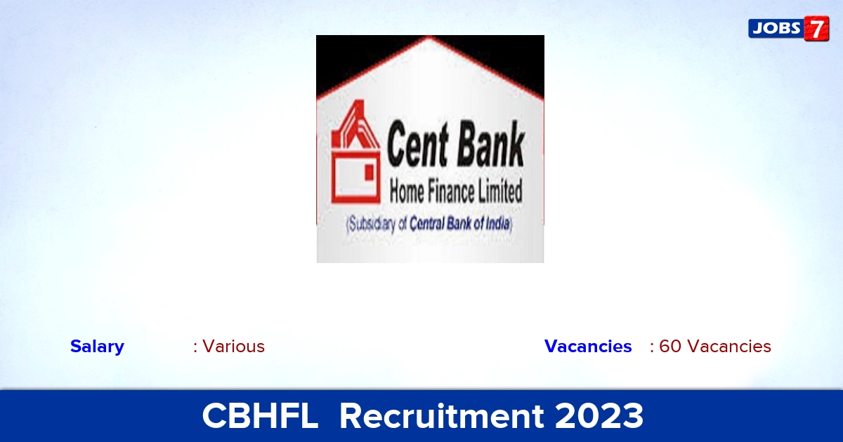 CBHFL  Recruitment 2023 - Apply Online for 60 Officer, Senior Officer Vacancies