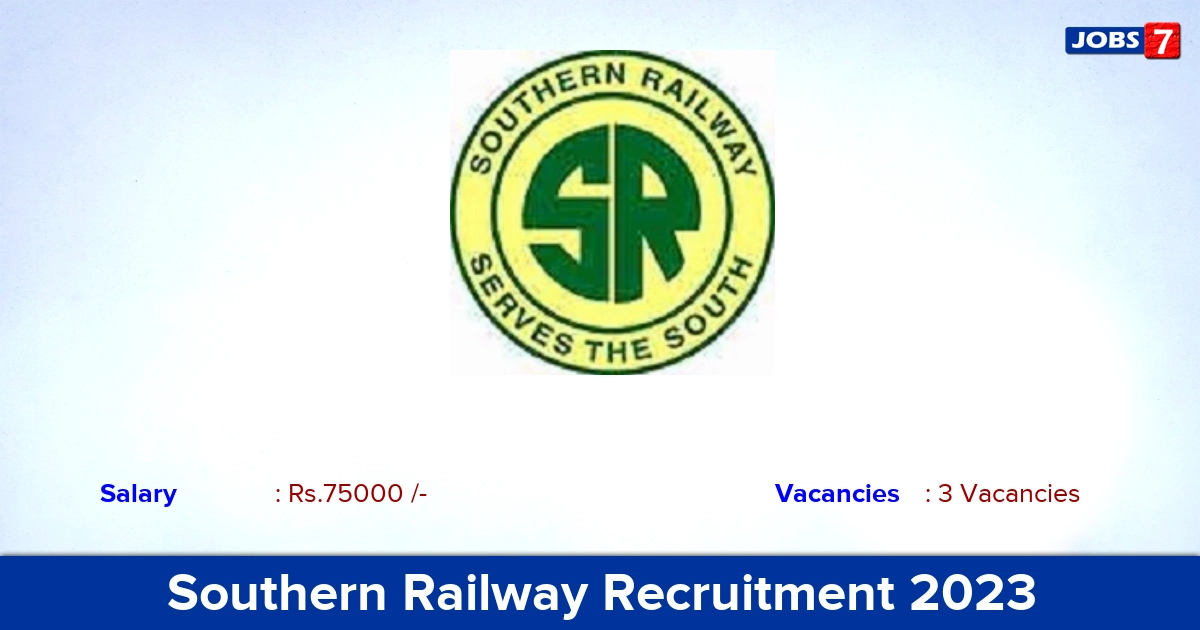 Southern Railway Recruitment 2023 - Apply Online for GDMO Jobs