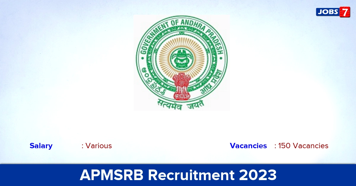 APMSRB Recruitment 2023 - Apply Walk In Interview for 150 Civil Asst Surgeon Specialist Vacancies