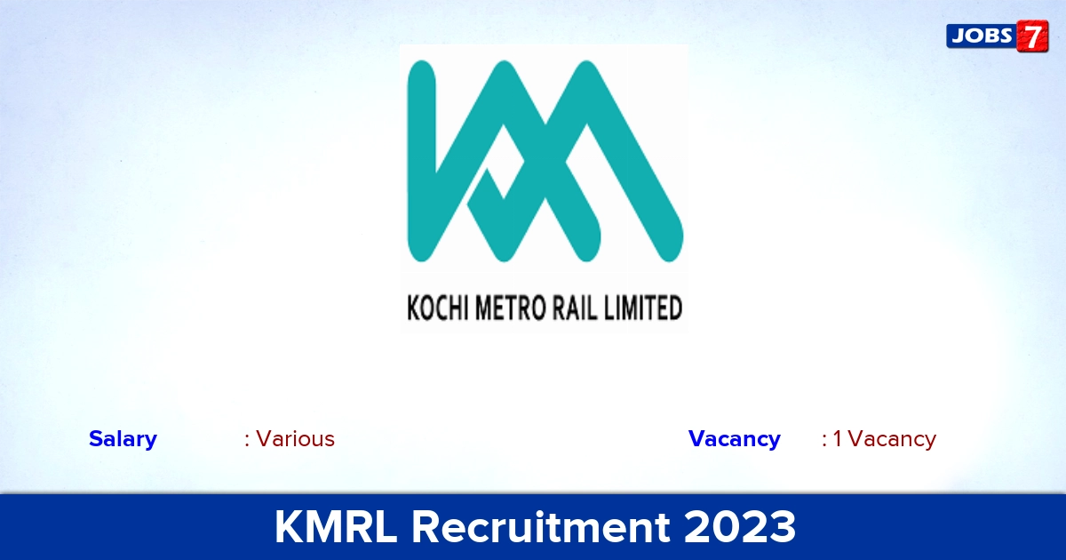 KMRL Recruitment 2023 - Apply Offline for Manager Jobs