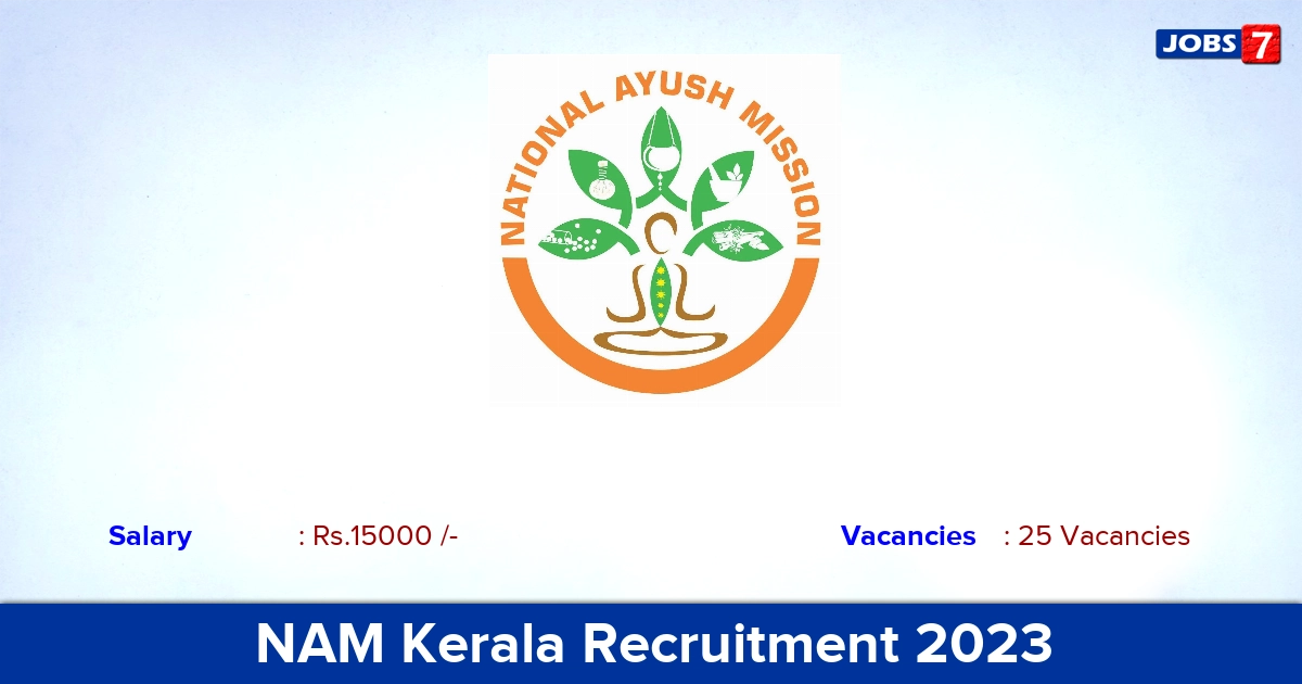 NAM Kerala Recruitment 2023 - Direct Interview for 25 MPHW Vacancies