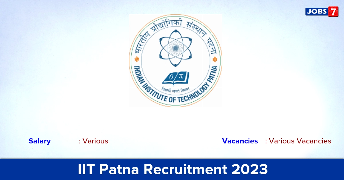IIT Patna Recruitment 2023 - Apply Offline for Yoga Teacher Vacancies