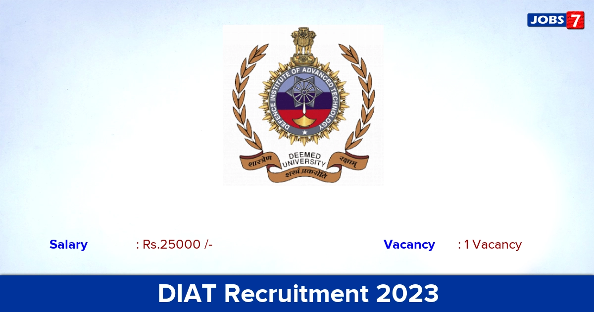 DIAT Recruitment 2023 - Apply Online for Project Assistant Jobs