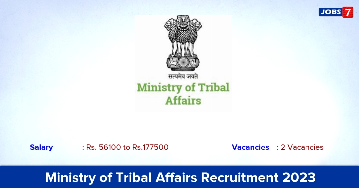Ministry of Tribal Affairs Recruitment 2023-2024 - Apply for Assistant Director Jobs